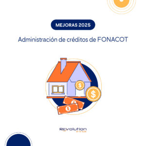 Optimiza la administración de créditos FONACOT en Revolution en la nube y asegura descuentos precisos y cumplimiento legal en nómina.